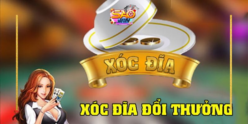 Xóc đĩa Saowin 1 Cổng game xóc đĩa tại Saowin